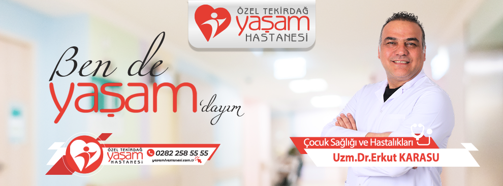 Çocuk Sağlığı ve Hastalıkları Uzm. Dr. Erkut KARASU Hasta Kabulüne Başladı...
